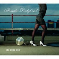 Acoustic Ladyland "Last Chance Disco" (2006) / post-jazz, alternative, avantgarde