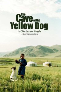 Пещера желтого пса / The cave of the yellow dog (2005)