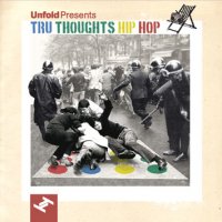 VA "Unfold Presents: Tru Thoughts Hip Hop" (2008)