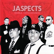 Jaspects «Double Consciousness» (2007)/jazz, hip-hop, soul