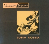 Quadro Nuevo "Luna Rossa" (1998)/ tango, jazz, retro