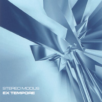 Stereo Modus -  Ex Tempore (2003) Ambient, IDM, Minimal