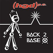 (Hed)P.E."Back2BaseX''(2006)/G-Punk