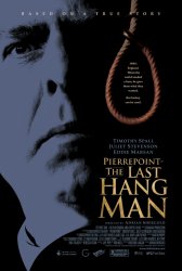 Последний палач /  Pierrepoint: The Last Hangman (2005)