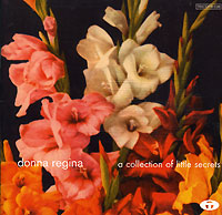 Donna Regina - A Collection Of Little Secrets (2003)- : Downtempo/Indie/Trip-Hop