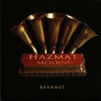 Hazmat Modine - Bahamut (2006)