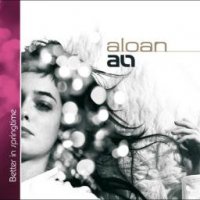 Aloan - Better In Springtime 2007 / trip-hop, female vocalists