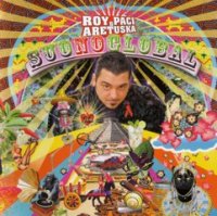 Roy Paci & Aretuska – Suonoglobal (2007) ska-jazz, reggae