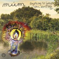 Mum - Sing Along To Songs You Don't Know (2009  Folktronic / IDM / Icelandic / Experimental