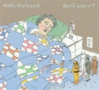 Math the Band - Dont Worry (2009) 8 Bit / Nintendocore / Pop-Punk