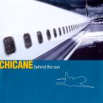 Chicane - Behind The Sun (Epic Records (Japan)) (2000)/House, Ambient, Progressive Trance, Trance