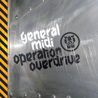 General Midi "Operation Overdrive" (2009) / breaks'n'beat