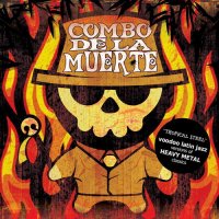 Combo De La Muerte  «Tropical Steel» (2008)/ bossa, latino, jazz