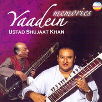 Ustad Shujaat Khan- Yaadein (2007)/sitar/india/ethnic