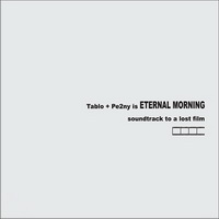 Eternal Morning (Tablo+Pe2ny) - Soundtrack To A Lost Film (2007) / instrumental hip-hop, trip-hop