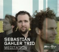 Sebastian Gahler Trio "Meditation" (2009) / jazz