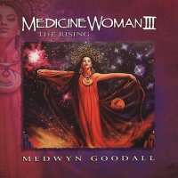 Medwyn Goodall (Midori) - Medicine Woman 3. The Rising (2005) /Bonsai Garden (2002) / Bali (2002)/ New Age / Healing