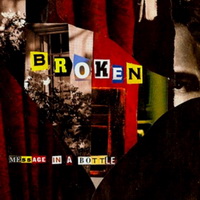 Broken - Message in a Bottle (2008) + 48 Hours (2006) / instrumental hip-hop, abstract hip-hop Broken - Message in a Bottle (2008) + 48 Hours (2006) / instrumental hip-hop, abstract hip-hop