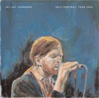 Jay-Jay Johanson-Self-Portrait Tour 2009/trip-hop,sadness music and lyrics