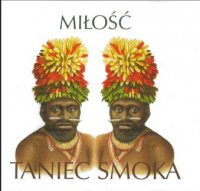 Milosc - Taniec Smoka (1994)/jazz-avantgarde, free jazz