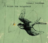 Tracy Bonham - Blink The Brightest (2005) / new age