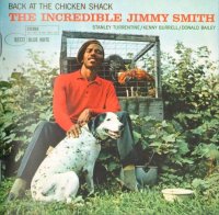 Jimmy Smith - Back at the Chicken Shack (1961) Jazz, Blues, Soul-Jazz , losless