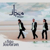 Le Trio Joubran - Majaz (2007) Ethno Jazz / Oriental / Ethnic