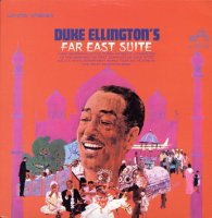 Duke Ellington & His Orchestra «Far East Suite» 1966 Big Band