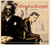 James Blood Ulmer & Rodolphe Burger -Guitar Music (2003) / blues, rock