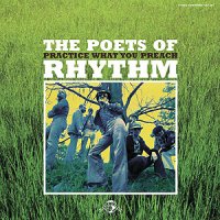 The Poets of Rhythm "Practice What You Preach" (2006)  / soul, funk, jazz