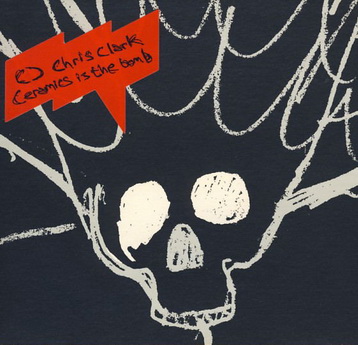 Clark (Chris Clark) 2001-2009 / Electronic, Techno, IDM, Trip Hop, Ambient, Drum'n'Bass