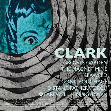 Clark (Chris Clark) 2001-2009 / Electronic, Techno, IDM, Trip Hop, Ambient, Drum'n'Bass