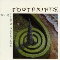 Isato Nakagawa - Footprints (2006) / Folk, Jazz, Classic