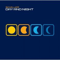 Schiller - Day And Night (2007) Vocal Trance, Electronic, Ambient