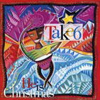 Take 6 "He is Christmas" (1991) jazz, gospel