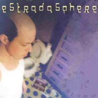 Estradasphere - Дискография (2000-2006)/jazz, funk, techno... Estradasphere - Дискография (2000-2006)/jazz, funk, techno...