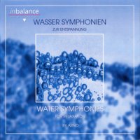 ARNO "Water Symphonies/AquaPhonia" (1997) / ambient, new age