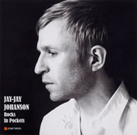 Jay-Jay Johanson - Albums, Singles, Video (1996-2009) / Downtempo, Jazz Trip-Hop