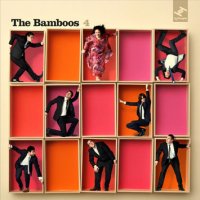 The Bamboos "4" (2010) / funky