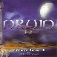 Medwyn Goodall with Runestone - Druid II (2009) / New Age, Celtic