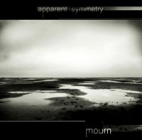 Apparent Symmetry - Mourn (2010) IDM/Ambient Apparent Symmetry - Mourn (2010) IDM/Ambient