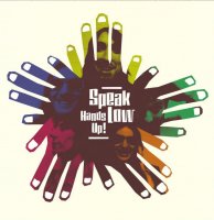 Speak Low - Hands Up (2009) Soul, Free Funk