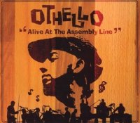 Othello - Alive At The Assembly Line (2006) / Hip-Hop, Jazz-Hop