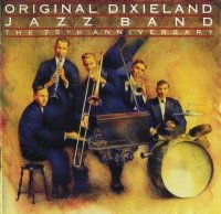 Original Dixieland Jazz Band - 75Th Anniversary (1917) ; ремастеринг 1992 / Jazz,  New Orleans Jazz, Dixieland