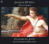 Jacques Duphly "Pieces de Clavecin" perfomed by Elisabeth Joye (2009) / classical, baroque