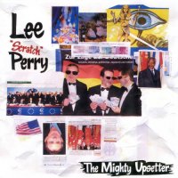 Lee “Scratch” Perry - The Mighty Upsetter (2008) / reggae, dub