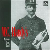 W.C. Handy's - Memphis Blues Band (1912 / 1994) / Blues