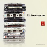 ViA-Xoroshistov 2010/авторская песня ViA-Xoroshistov 2010/авторская песня