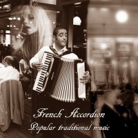 VA - French Accordion Popular Traditional Music (2003) / instrumental, folk