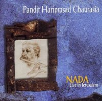 Hariprasad Chaurasia - Four Dhuns (1997)/ Nada (Live in Jerusalem) (1998) /indian classical, flute Hariprasad Chaurasia - Four Dhuns (1997)/ Nada (Live in Jerusalem) (1998) /indian classical, flute